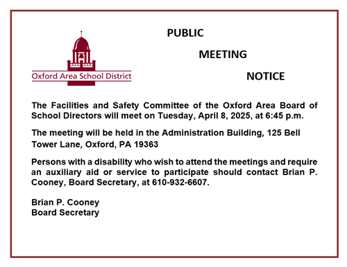 PUBLIC MEETING NOTICE - Facilities and Safety Committee